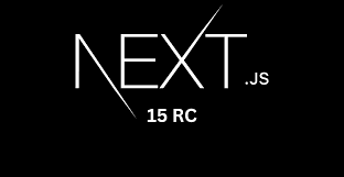 Next js 15, What's new